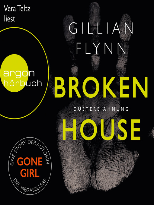 Title details for Broken House--Düstere Ahnung by Gillian Flynn - Wait list
